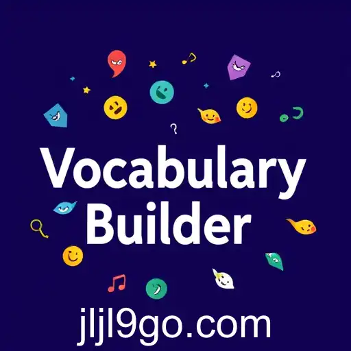 Enhancing Linguistic Prowess with 'Vocabulary Builder'